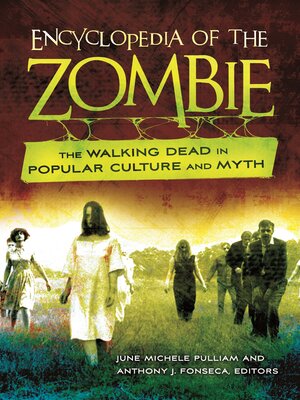 cover image of Encyclopedia of the Zombie